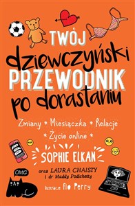 Twój dziewczyński przewodnik po dorastaniu