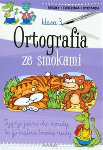 Ortografia ze smokami klasa 3 - Księgarnia UK