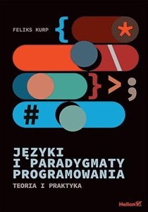 Języki i paradygmaty programowania Teoria i praktyka