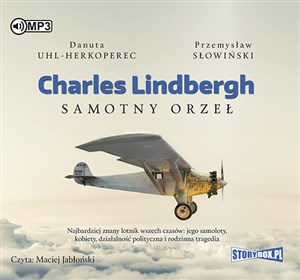 [Audiobook] Charles Lindbergh Samotny orzeł