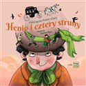 Henio i cztery struny - Katarzyna Huzar-Czub