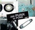 Jak punk to punk vol.1 CD - Opracowanie Zbiorowe