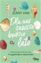 Dla nas zawsze będzie lato Lato Tom 3 - Jenny Han