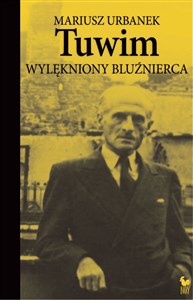 Tuwim Wylękniony bluźnierca - Księgarnia UK