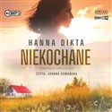 [Audiobook] Niekochane - Hanna Dikta