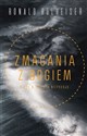 Zmagania z Bogiem Wiara w czasach niepewności - Ronald Rolheiser