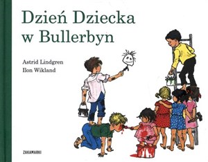 Dzień Dziecka w Bullerbyn - Księgarnia UK