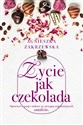 Życie jak czekolada