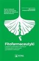 Fitofarmaceutyki oparte na dowodach naukowych kompendium leczniczych produktów ziołowych - 