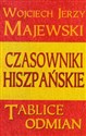 Czasowniki hiszpańskie Tablice odmian - Wojciech Jerzy Majewski