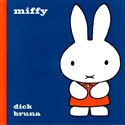 Miffy - Dick Bruna