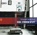 [Audiobook] Kuba Syndrom wyspy - Krzysztof Jacek Hinz