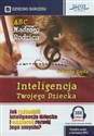 [Audiobook] ABC Mądrego Rodzica: Inteligencja Twojego Dziecka Jak rozbudzić inteligencję dziecka i wspierać rozwój jego umysłu? - Jolanta Gajda