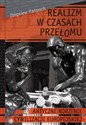 Realizm w czasach przełomu