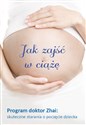 Jak zajść w ciążę - Xiao-Ping Zhai