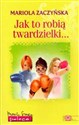 Jak to robią twardzielki...