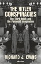 The Hitler Conspiracies - Richard J. Evans