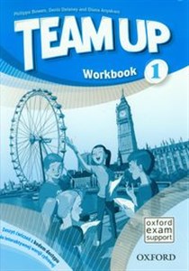 Team Up 1 Workbook Zeszyt ćwiczeń z kodem dostępu do interaktywnej wersji cyfrowej dla klas 4-6 szkoły podstawowej