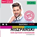 Słuchaj i mów Hiszpański Kurs językowy z nagraniami Pakiet 3w1 Pakiet na poziomie A1/B1 - Opracowanie Zbiorowe