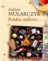 Polskie miłości - Andrzej Mularczyk