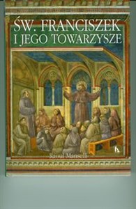 Św. Franciszek i jego towarzysze