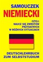 Samouczek niemiecki Naucz się zwrotów przydatnych w różnych sytuacjach Deutschlehrbuch zum Selbststudium - Lisa Queschning, Dawid Gut