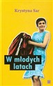 W młodych latach - Krystyna Sar