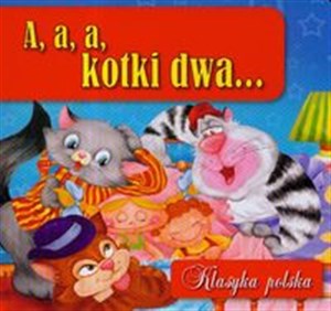 A a a kotki dwa 