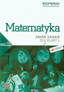 Matematyka 5 Zbiór zadań Szkoła podstawowa