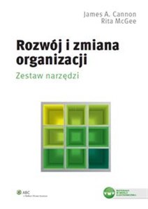 Rozwój i zmiana organizacji Zestaw narzędzi