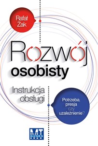 Rozwój osobisty Instrukcja obsługi Potrzeba, presja czy uzależnienie? - Księgarnia Niemcy (DE)