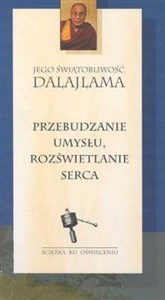 Przebudzenie umysłu, rozświetlanie serca - Księgarnia UK