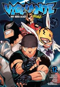 Vigilante. My Hero Academia - Illegals 12 