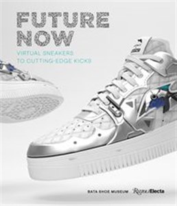 Future Now Virtual Sneakers to Cutting-Edge Kicks