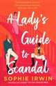 A Ladys Guide to Scandal 