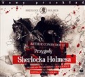 [Audiobook] Przygody Sherlocka Holmesa - Conan Doyle Arthur