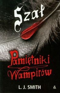 Pamiętniki wampirów 3 Szał