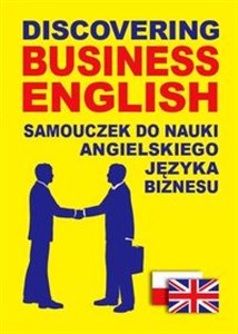 Discovering Business English Samouczek do nauki angielskiego języka biznesu - Księgarnia Niemcy (DE)