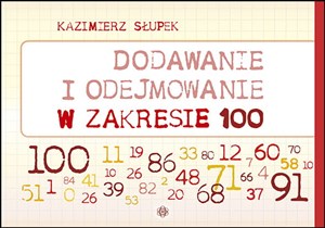 Dodawanie i odejmowanie w zakresie 100 - Księgarnia UK