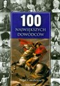 100 największych dowódców