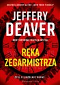 Ręka Zegarmistrza - Jeffery Deaver