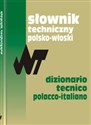 Słownik techniczny polsko-włoski - Sergiusz Czerni, Maria M. Berger