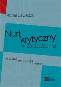 Nurt krytyczny w zarządzania Kultura, edukacja, teoria - Księgarnia Niemcy (DE)