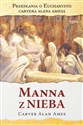 Manna z nieba - Alan Ames Carver