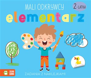 Mali odkrywcy Elementarz 2-latka