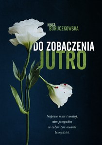 Do zobaczenia jutro