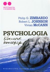 Psychologia Kluczowe koncepcje Tom 2 Motywacja i uczenie się