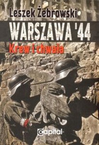 Warszawa 44 Krew i chwała - Księgarnia UK