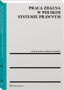 Praca zdalna w polskim systemie prawnym - Księgarnia Niemcy (DE)