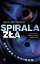 Spirala zła - Bernard Minier